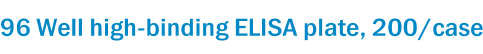 96 Well high-binding ELISA plate, 200/case