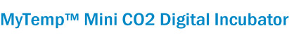 MyTemp™ Mini CO2 Digital Incubator